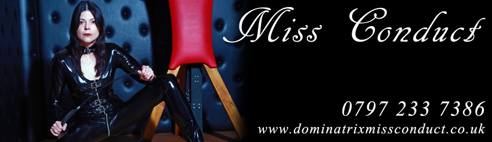 Mistress UK - Miss Conduct the East Midlands Mistress