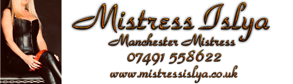 Manchester Mistress - Mistress Islya